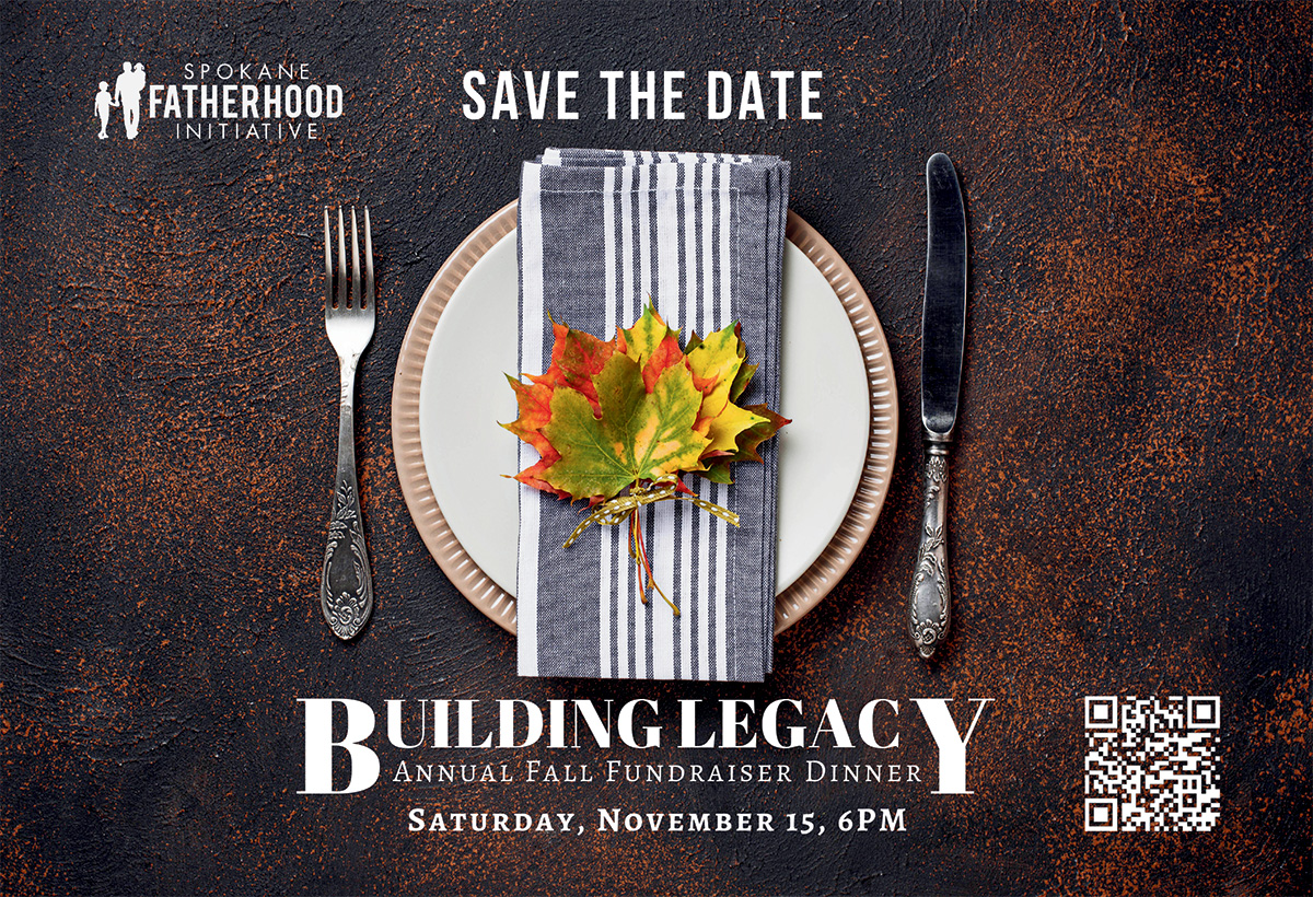 Building Legacy: Spokane Fatherhood Initiative Annual Fall Fundraiser Dinner