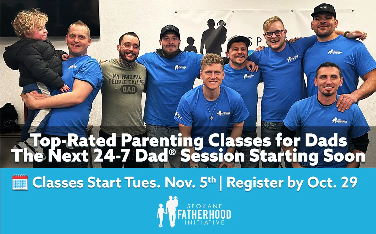 24-7 Dad® Basic Classes: Now in 3 Convenient Locations!